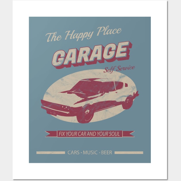 The Happy Place Garage Wall Art by Thespot